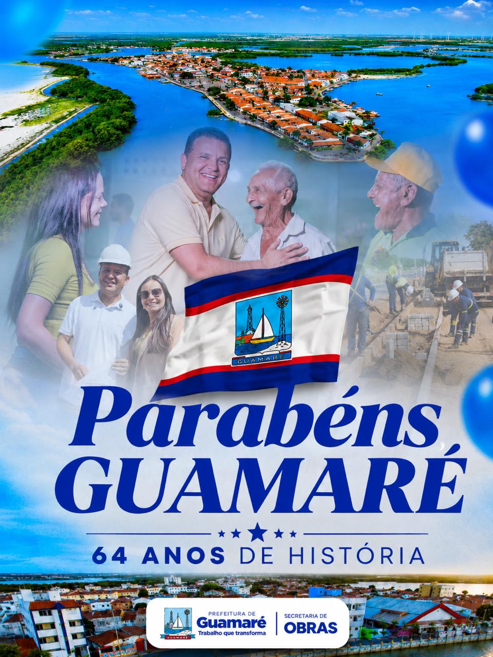 Parabéns, Guamaré, pelos seus 64 anos de emancipação política!