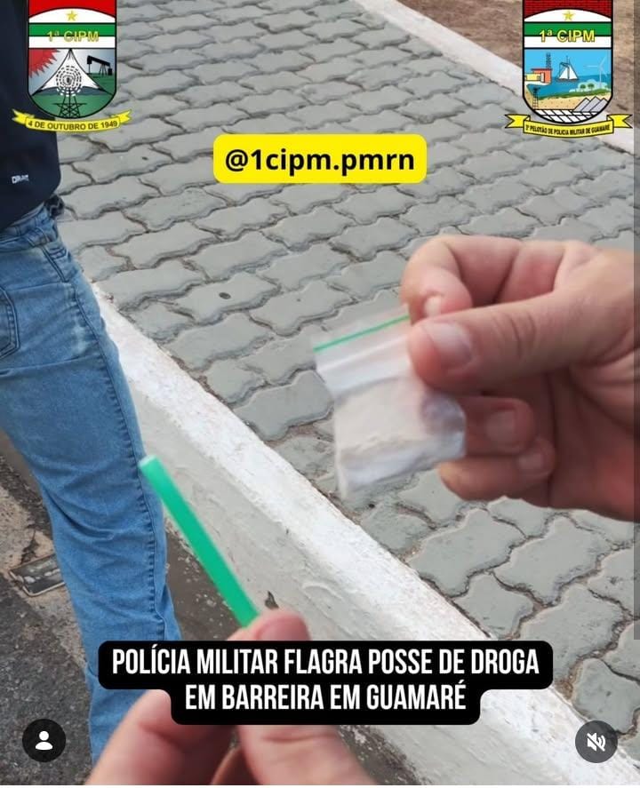 POLÍCIA MILITAR FLAGRA POSSE DE DROGA EM BARREIRA EM GUAMARÉ