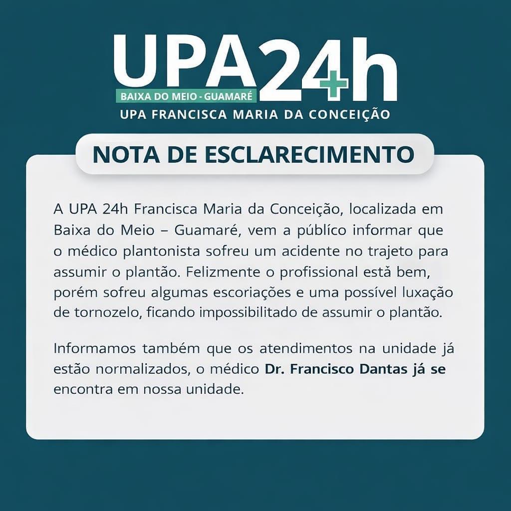 NOTA DE ESCLARECIMENTO  NA UPA  DE BAIXA DO MEIO